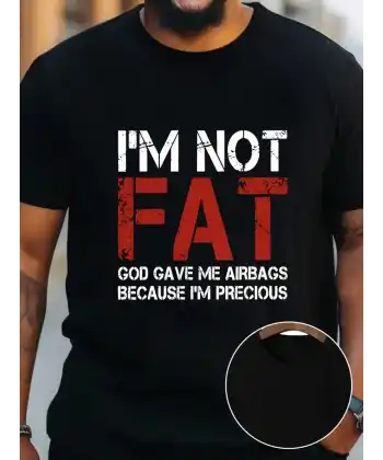 Ben Şişman Değilim Tanrı Bana Hava Yastığı Verdi Çünkü Ben Değerliyim Tişörtü - Siyah