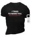 Erkek  Tişört TRIED TO WARN YOU. Baskılı Bisiklet Yaka T-shirt - Siyah