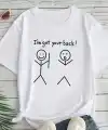 Kadın Beyaz Ive Got Your Back Grafik Tişört - Eğlenceli Çubuk Tasarımlı Oversize Günlük Kısa Kollu Tişört, Polyester Örgü, Yuvarlak Yaka, İlkbahar ve Yaz için Mükemmel, Günlük Giyim Tişört | Eğlenceli Tasarım | Polyester Kumaş - Beyaz