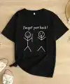 Kadın T-Shirt Ive Got Your Back Basklı tişört - Siyah