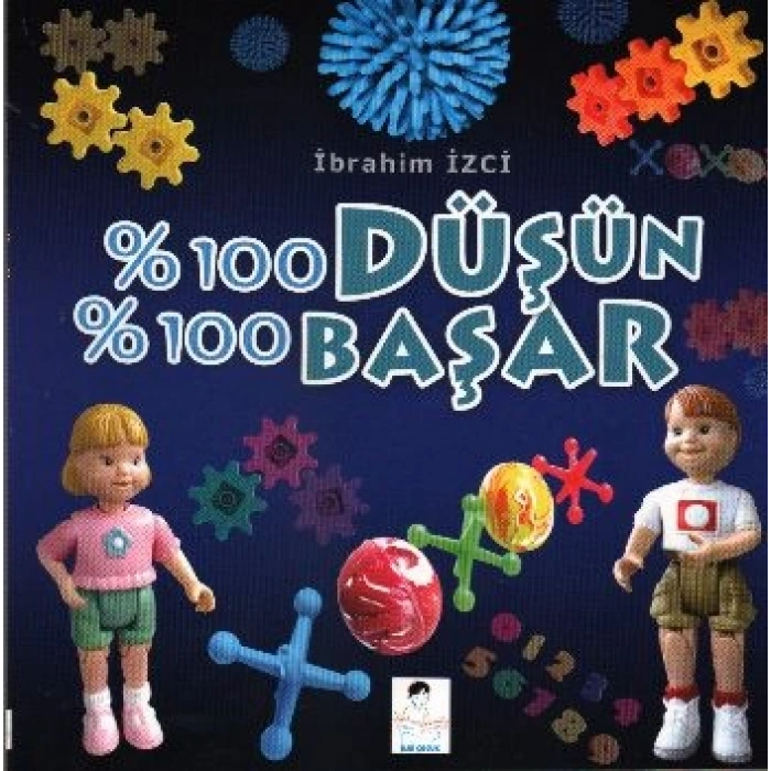 % 100 Düşün % 100 Başar