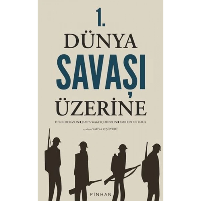 1. Dünya Savaşı Üzerine