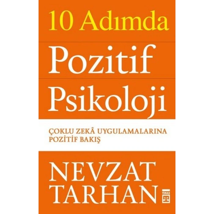10 Adımda Pozitif Psikoloji