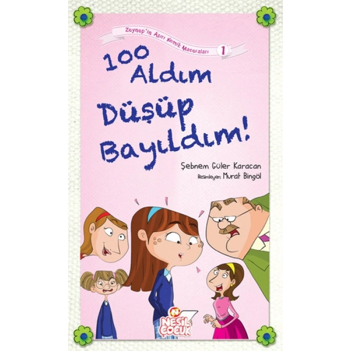 100 Aldım Düşüp Bayıldım