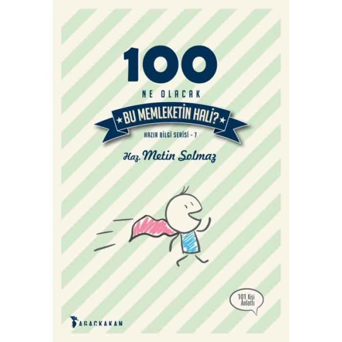 100 Ne Olacak Bu Memleketin Hali