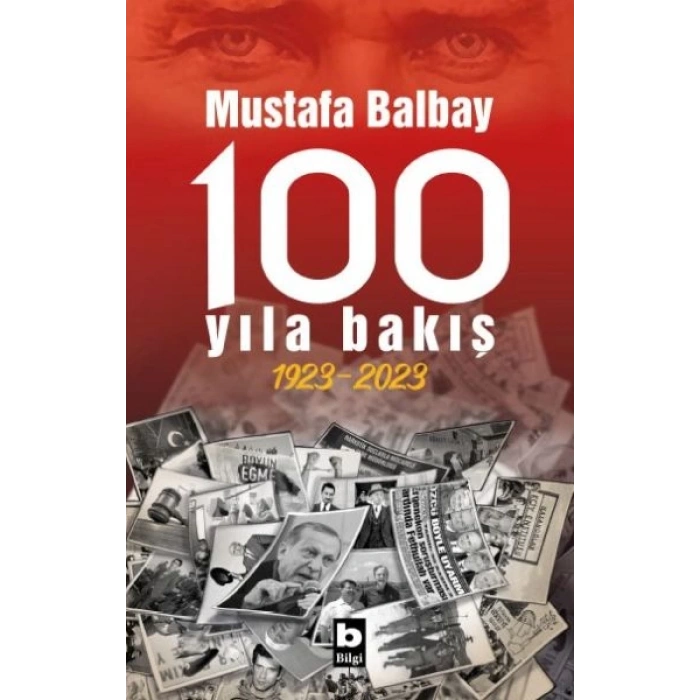 100 Yıla Bakış 1923-2023