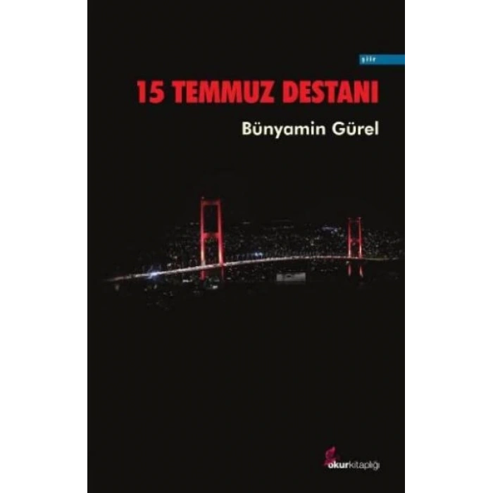 15 Temmuz Destanı