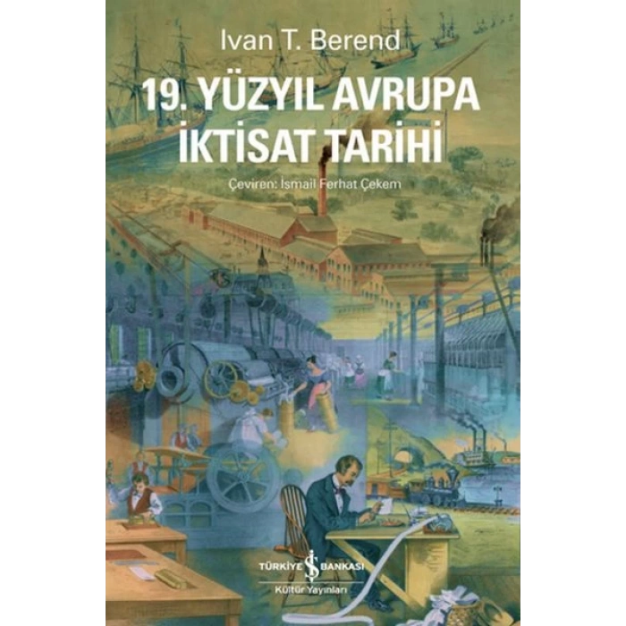 19. Yüzyıl Avrupa İktisat Tarihi