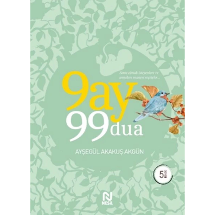 9 Ay 99 Dua