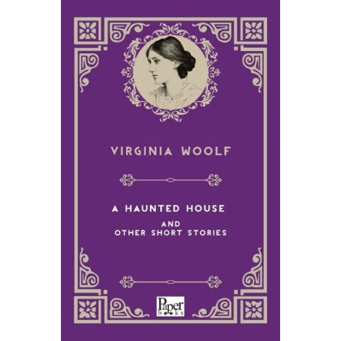 A Haunted House and Other Short Stories (İngilizce Kitap)