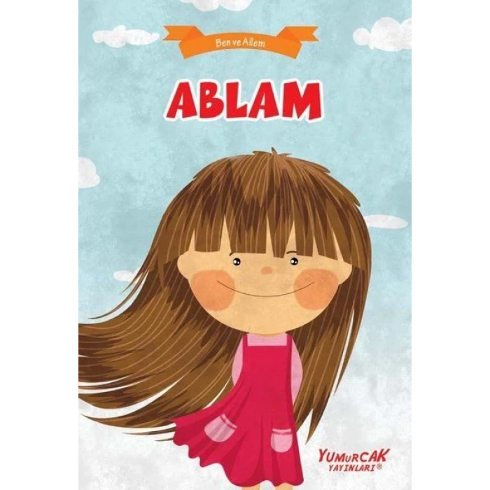 Ablam - Ben Ve Ailem