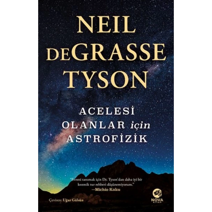 Acelesi Olanlar İçin Astrofizik