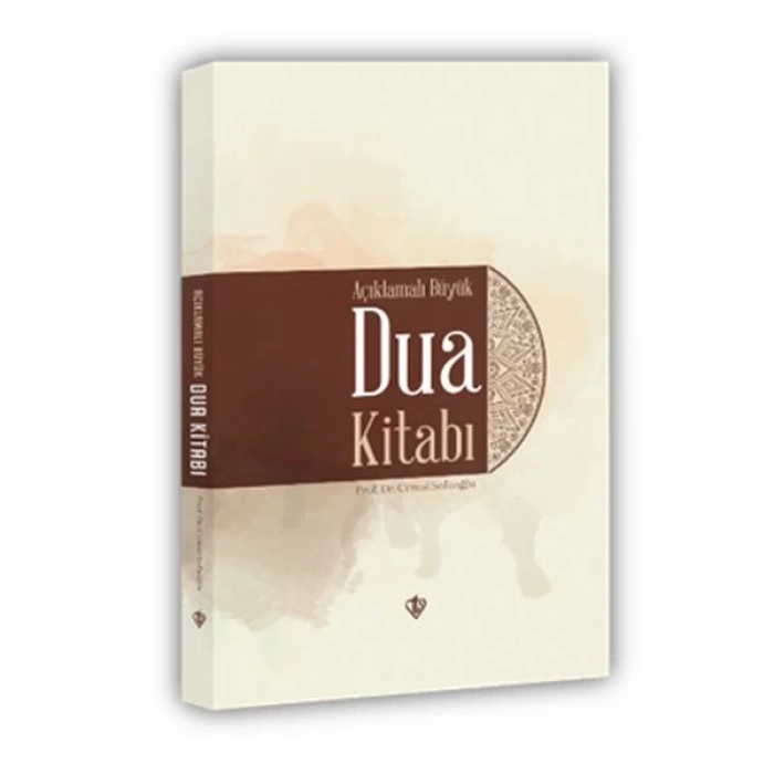 Açıklamalı Büyük Dua Kitabı