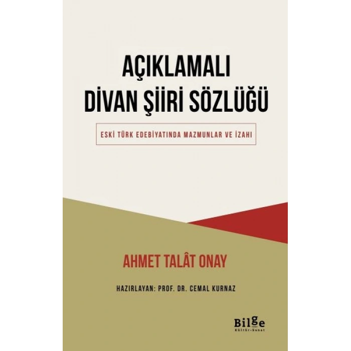 Açıklamalı Divan Şiiri Sözlüğü