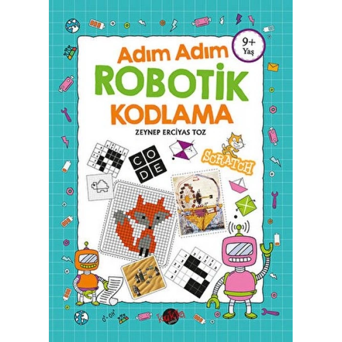 Adım Adım Robotik Kodlama 9+ Yaş