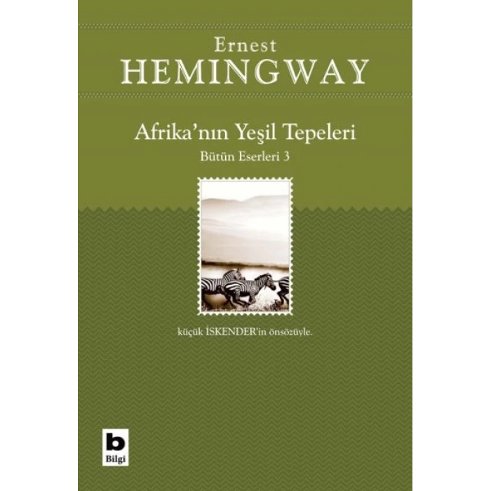 Afrika’nın Yeşil Tepeleri Bütün Eserleri 3