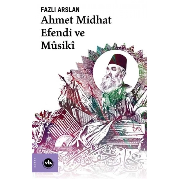 Ahmet Midhat Efendi ve Musiki