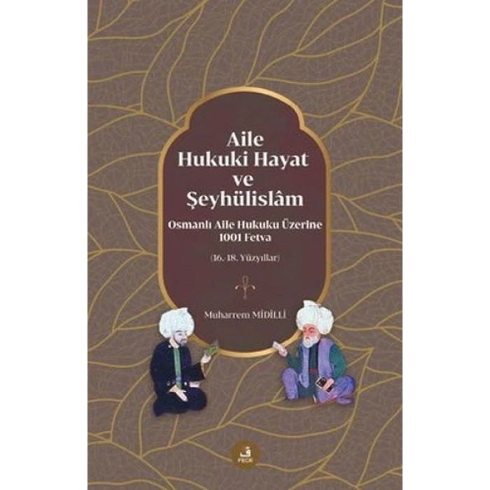 Aile Hukuki Hayat ve Şeyhülislam