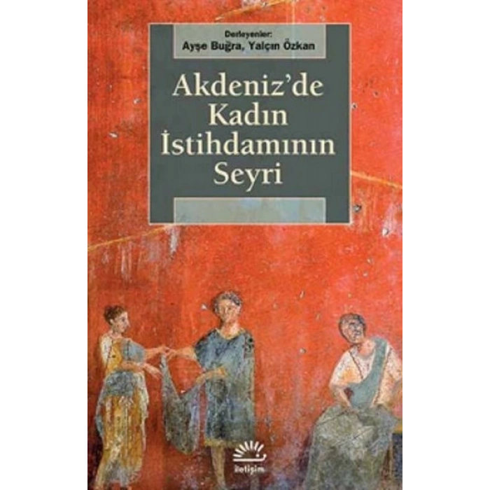 Akdenizde Kadın İstihdamının Seyri
