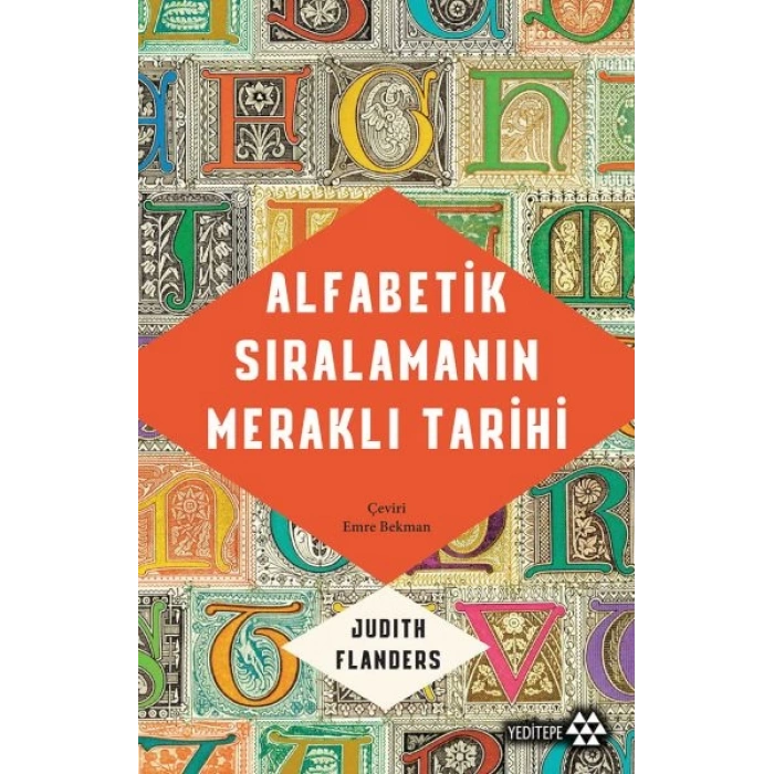 Alfabetik Sıralamanın Meraklı Tarihi