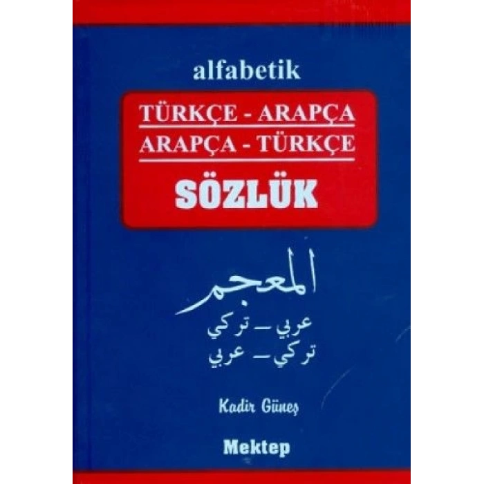 Alfabetik Türkçe-Arapça / Arapça-Türkçe Sözlük (Plastik Kapak)