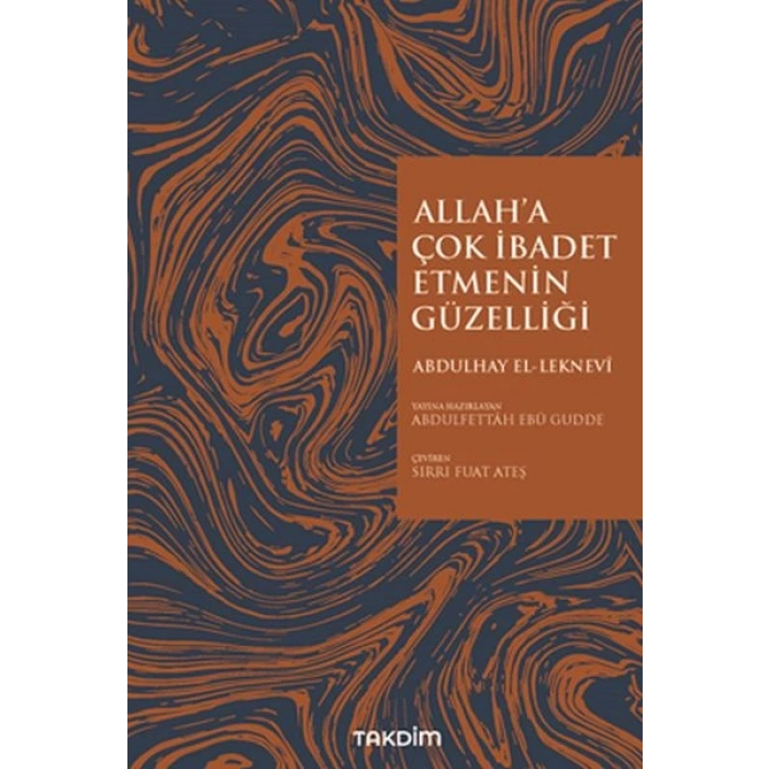 Allaha Çok İbadet Etmenin Güzelliği