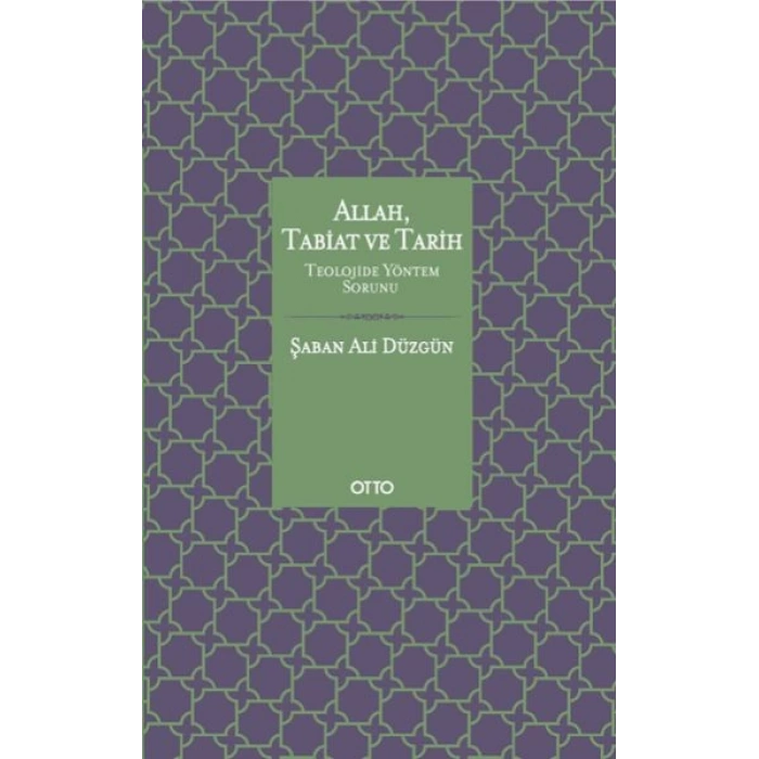 Allah Tabiat ve Tarih (Ciltli)