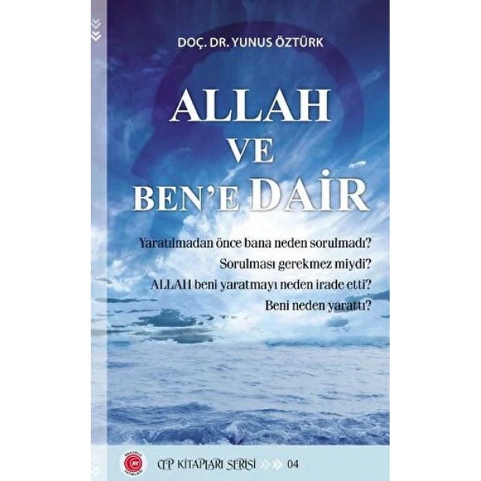 Allah Ve Ben’e Dair