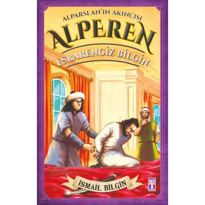 Alparslanın Akıncısı Alperen - Esrarengiz Bilgin