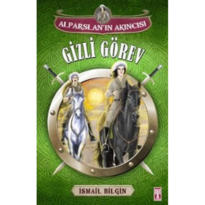 Alparslanın Akıncısı - Gizli Görev