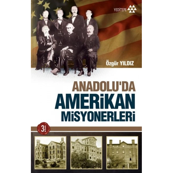 Anadoluda Amerikan Misyonerliği