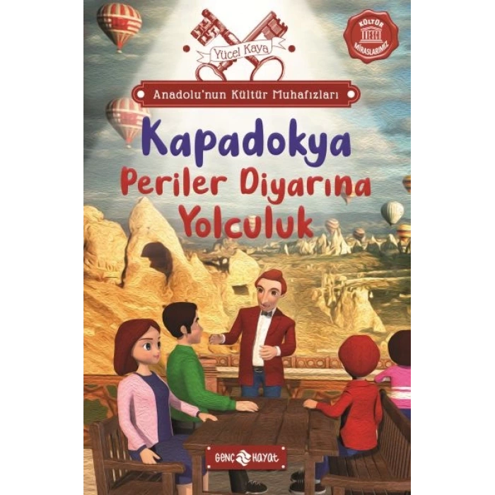 Anadolu’nun Kültür Muhafızları - 4 Kapadokya Periler Diyarına Yolculuk
