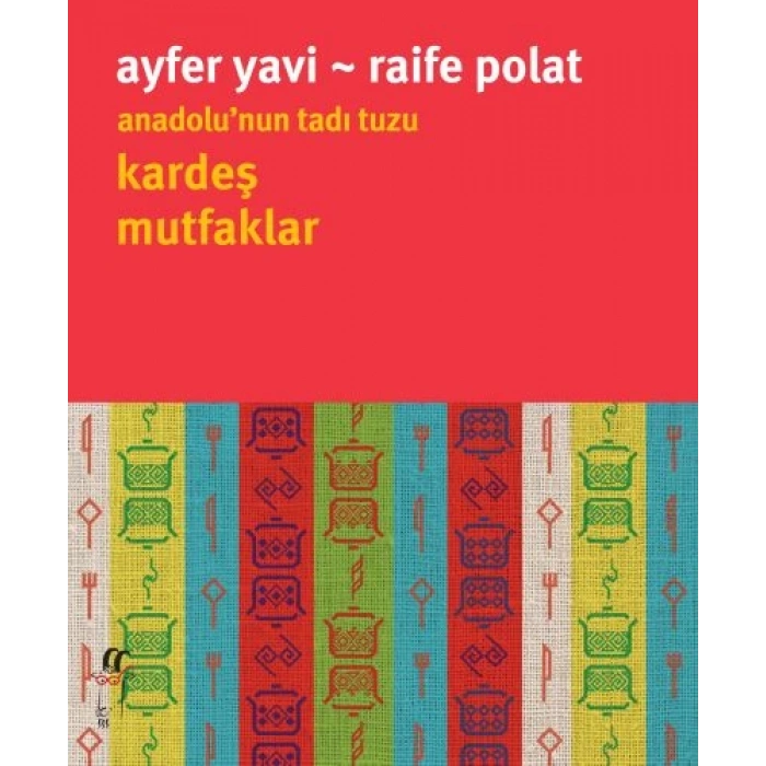 Anadolu’nun Tadı Tuzu