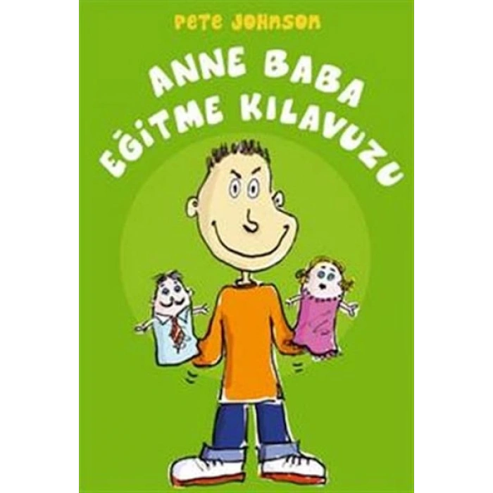 Anne Baba Eğitme Kılavuzu