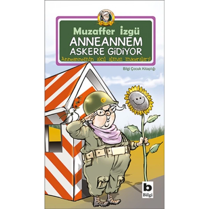 Anneannem Askere Gidiyor