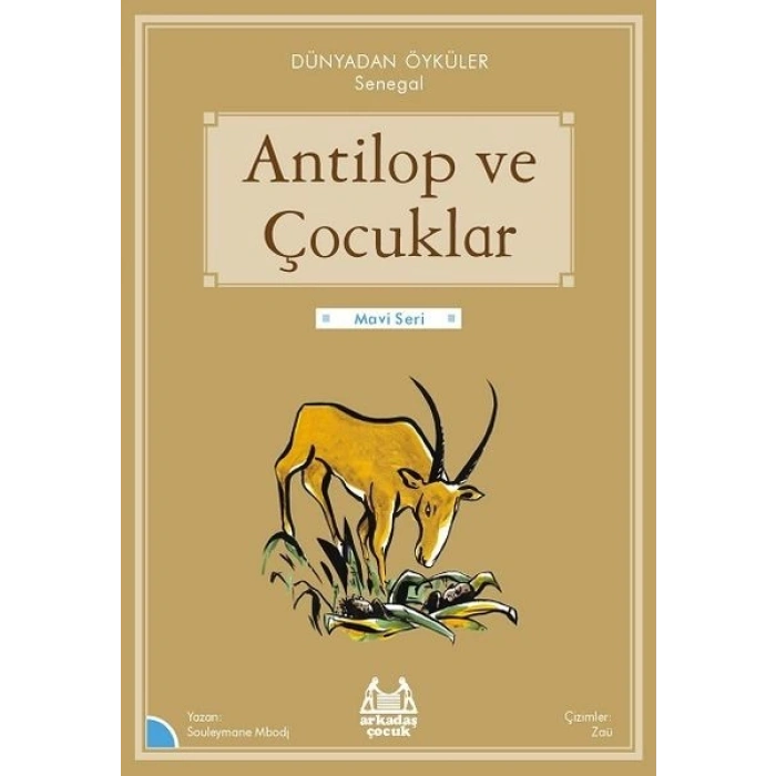 Antilop ve Çocuklar