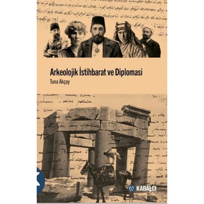 Arkeolojik İstihbarat ve Diplomasi