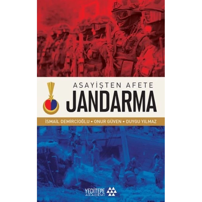 Asayişten Afete Jandarma