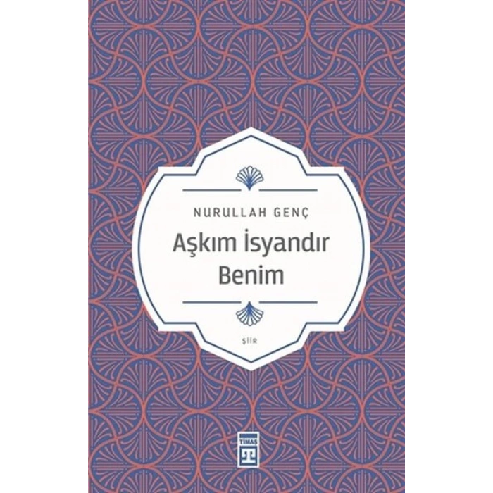 Aşkım İsyandır Benim