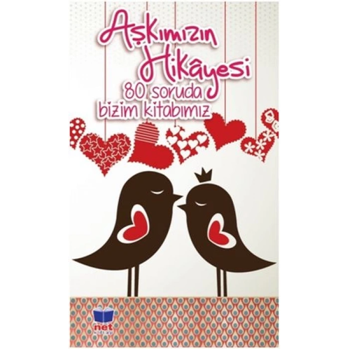 Aşkımızın Hikayesi