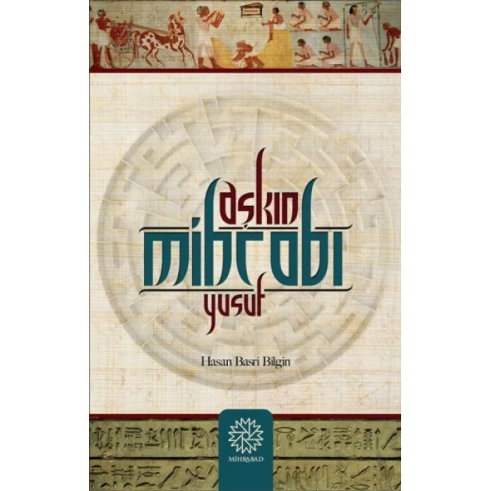 Aşkın Mihrabı Yusuf