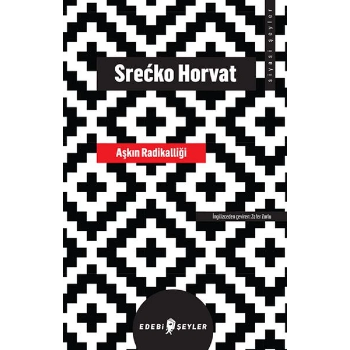Aşkın Radikalliği