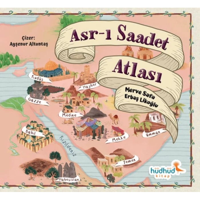Asr-ı Saadet Atlası