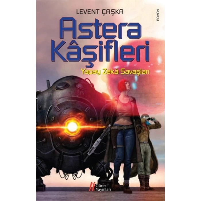Astera Kaşifleri / Yapay Zeka Savaşları