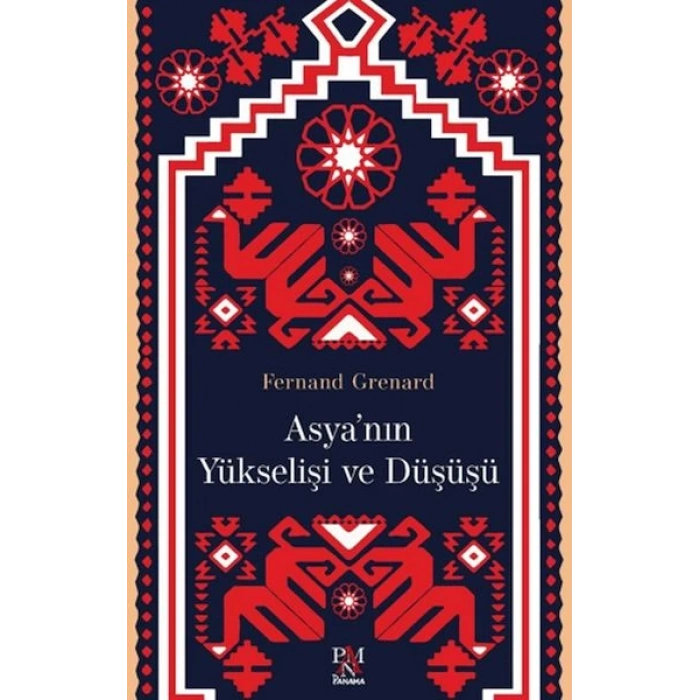 Asyanın Yükselişi ve Düşüşü