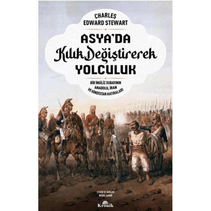Asya’da Kılık Değiştirerek Yolculuk