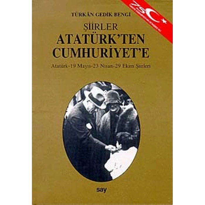 Atatürkten Cumhuriyete ŞiirlerAtatürk - 19 Mayıs - 23 Nisan - 29 Ekim Şiirleri