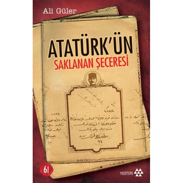 Atatürkün Saklanan Şeceresi
