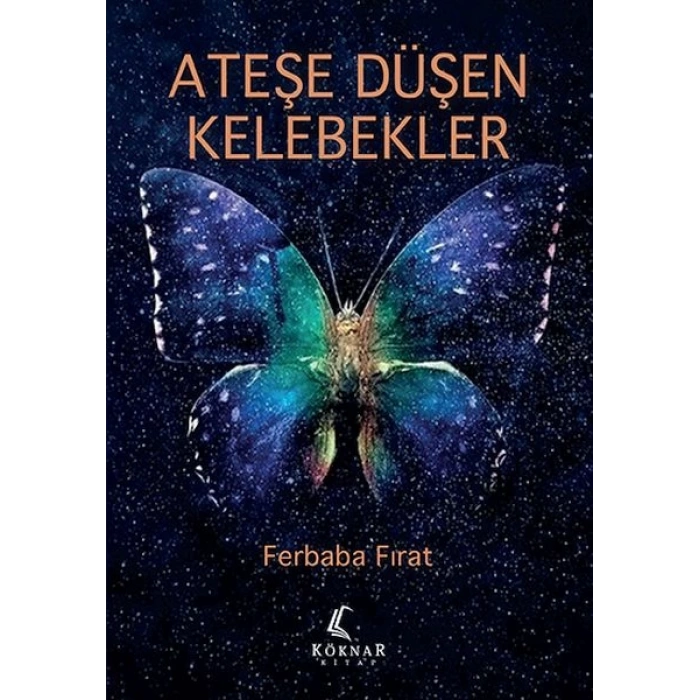 Ateşe Düşen Kelebekler