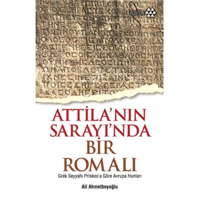 Atillanın Sarayında Bir Romalı